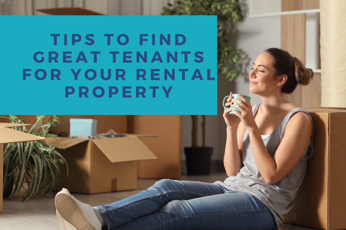 Tips to Find Great Tenants for Your Rental Property